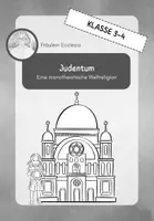 Vorschau - Unterrichtsreihen - Judentum - Eine monotheistische Weltreligion // Klasse 3 - 5 - Seite 1