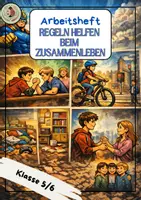 Vorschau - Arbeitsblätter - Arbeitsheft " Regeln helfen beim Zusammenleben" - Deckblatt