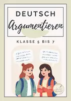 Vorschau - Stundenentwürfe - Argumentieren Klasse 5 - Argumentieren Klasse 6 - Argumentieren Klasse 7 - Deckblatt