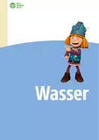 Vorschau - Arbeitsblätter - Mit Malick und Adissa erforschen, warum Wasser Leben ist - Deckblatt