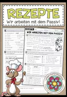 Vorschau - Arbeitsblätter - REZEPTE (Vorgangsbeschreibung) - Wir arbeiten mit dem Passiv! (Arbeitsblatt) - Deckblatt
