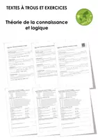 Aperçu - Feuilles d'exercices - Théorie de la connaissance et logique (textes à trous, exercices, vidéo explicative) - Page de couverture