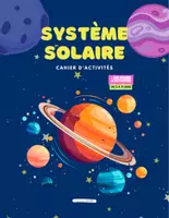 Aperçu - Préparation de séance / Séance complète - Système solaire Cahier d'activités +135 fiches d'activités - Page de couverture
