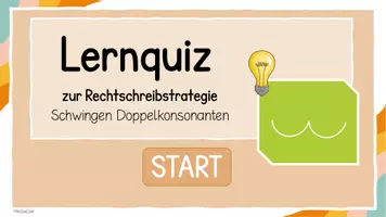 Vorschau - Präsentationen/Tafelbilder - Rechtschreibstrategie Schwingen Doppelkonsonanten - Interaktives Lernquiz - Seite 1