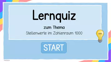 Vorschau - Präsentationen/Tafelbilder - Mathe Interaktives Lernquiz - Stellenwerte im ZR bis 1000 - Seite 1