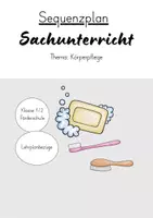 Vorschau - Stundenentwürfe - "Ich pflege meinen Körper" - Sequenzplan Körperpflege HSU - Deckblatt