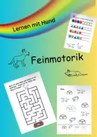 Vorschau - Arbeitsblätter - Feinmotorik, Übergang KiTa-Schule - Deckblatt