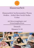 Vorschau - Klassenarbeiten - Klassenarbeit: Sachtextanalyse Thema Medien - Artikel über Social Media-Verbot mit Bewertungsbogen und Erwartungshorizont - Deckblatt