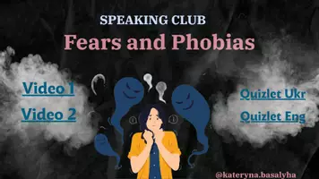 Попередній перегляд - Fears and Phobias speaking club | conversation B1/B2/C1 - Сторінка 1