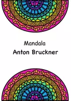 Vorschau - Mal- und Bastelvorlagen - Mandala Anton Bruckner - Deckblatt