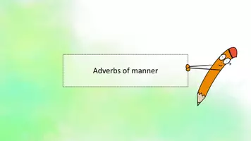 Vorschau - Präsentationen/Tafelbilder - adverbs of manner - Seite 1