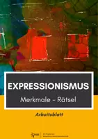 Vorschau - Arbeitsblätter - Expressionismus Rätsel zu den Merkmalen - Deckblatt
