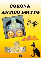 anteprima - Materiale di supporto/inclusione - LE CORONE DI CARTA DELL’ANTICO EGITTO - Pagina di copertina