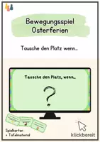 Vorschau - Spiele - Osterferien Bewegungsspiel - Tausche deinen Platz, wenn... - Deckblatt