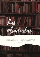 Vista previa - Unidades / Secuencias / Situaciones de Aprendizaje - SCAPE ROOM-LAS OLVIDADAS GUÍA - Portada