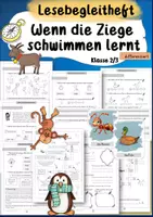 Vorschau - Unterrichtsreihen - Unterrichtseinheit zum Buch "Wenn die Ziege schwimmen lernt" differenzierte Unterrichtseinheit für die Klasse 2 und 3 in Ethik, Deutsch, Sachunterricht und Klassenlehrerunterricht i.d. Grundschule passend zum Zeugnis Selbstbild - Deckblatt