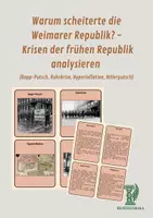 Vorschau - Arbeitsblätter - Warum scheiterte die Weimarer Republik? – Krisen der frühen Republik analysieren - Deckblatt