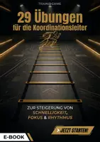 Vorschau - Unterrichtsreihen - 29 Übungen für die Koordinationsleiter - Deckblatt