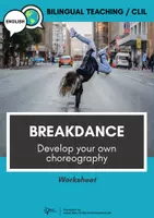 Náhľad - Bilingual Breakdance ⎮ Develop your own choreography (english, CLIL) - obálka