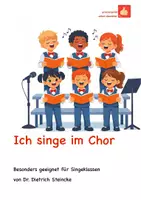 Vorschau - Unterrichtsreihen - Singen im Chor - Deckblatt