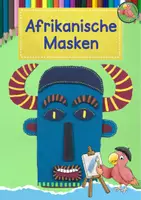 Vorschau - Mal- und Bastelvorlagen - Kunst Grundschule, Afrikanische Masken aus Pappe basteln - Deckblatt