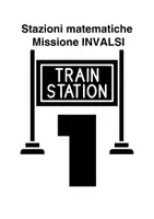 anteprima - Esercizi - Missione INVALSI – Stazioni Matematiche - Pagina 2