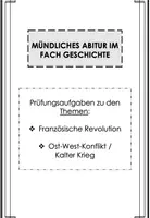 Vorschau - Arbeitsblätter - Mündliches Abitur / Mündliche Abiturprüfung Geschichte: Prüfungsaufgaben Französische Revolution / Kalter Krieg (inkl. Lösungen) - Deckblatt