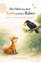 Vorschau - Arbeitsblätter - Der Fuchs und der Rabe: Eine Fabel verstehen & kreativ gestalten - Deckblatt