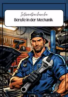 Vorschau - Arbeitsblätter - Internetrecherche: Berufe in der Mechanik - Deckblatt