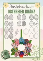 Vorschau - Mal- und Bastelvorlagen - Ostereier Kranz - Basteln Ostern Frühling - Deckblatt