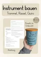 Vorschau - Stundenentwürfe - Instrument bauen (Trommel, Rassel, Guiro) - Deckblatt
