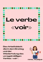 Vorschau - Arbeitsblätter - Das unregelmäßge Verb «voir» (Einstieg + Wiederholung) - Deckblatt