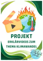 Vorschau - Unterrichtsreihen - Klimawandel erklärt: Erklärvideo-Projekt zu Ursachen, Folgen und Lösungen - Deckblatt