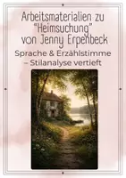 Vorschau - Stundenentwürfe - Heimsuchung Jenny Erpenbeck Sprache & Erzählstimme – Stilanalyse vertieft - Deckblatt