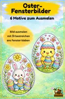 Vorschau - Mal- und Bastelvorlagen - Fensterbilder Ostern zum Ausmalen transparent mit Öl - Deckblatt