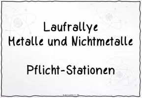Vorschau - Stationenlernen - Laufrallye Metalle und Nichtmetalle_PflichtStationen - Deckblatt