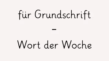 Vorschau - Präsentationen/Tafelbilder - Wort der Woche ab Klasse 2 - Seite 2