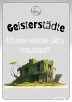 Vorschau - Arbeitsblätter - Geisterstädte - warum werden Orte verlassen? - Deckblatt