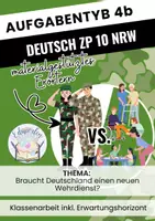 Vorschau - Klassenarbeiten - ZP10 Deutsch Aufgabentyp 4b "Vaterlandsverteidigung und sozialem Engagement – Braucht Deutschland einen neuen Wehrdienst?" - Deckblatt