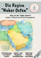 Vorschau - Arbeitsblätter - Die Region “Naher Osten” verstehen - Länder, Akteure und Orientierungskarte - Deckblatt