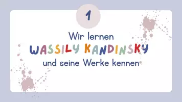 Vorschau - Präsentationen/Tafelbilder - Wassily Kandinsky - eine Unterrichtsreihe zum Künstler - Seite 3