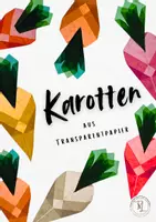 Vorschau - Arbeitsblätter - Karotten aus Transparentpapier - Deckblatt