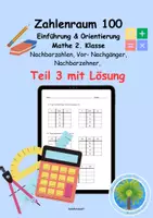 Vorschau - Arbeitsblätter - 🧮Zahlenraum 100 | ZR 100 | 100 er Feld | Einführung & Orientierung | Mathematik 3. Klasse | Nachbarzahlen | Vorgänger und Nachfolger | Nachbarzehner | Teil 3 mit Lösung - Deckblatt