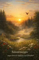 Vorschau - Stundenentwürfe - Gedicht "Sommermorgen" - August Heinrich Hoffmann von Fallersleben - Sommergedicht - Seite 1