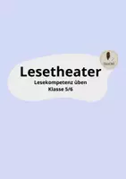 Vorschau - Arbeitsblätter - Lesetheater Klasse 5/6 (mit Einführung, Merkblatt und Scripten) - Deckblatt