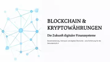 Vorschau - Stundenentwürfe - Blockchain & Kryptowährungen – Grundlagen, Bitcoin & digitale Transaktionen | Präsentation Sek II / Oberstufe - Deckblatt