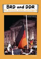 Vorschau - Arbeitsblätter - Die deutsche Wiedervereinigung - Deckblatt