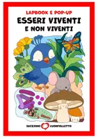 anteprima - Materiale di supporto/inclusione - Lapbook e pop-up. Esseri viventi e non viventi - Pagina di copertina