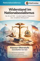 Vorschau - Klassenarbeiten - 20. Juli 1944: Widerstand im Nationalsozialismus | Klausur Q1/Q2 mit Erwartungshorizont - Deckblatt