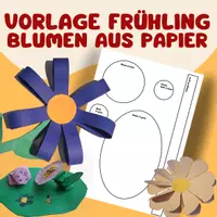 Vorschau - Mal- und Bastelvorlagen - Blumen aus Papier - 3 Bastelvorlagen - Deckblatt